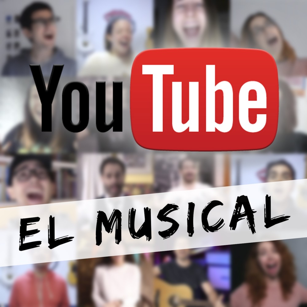 Youtube, El Musical