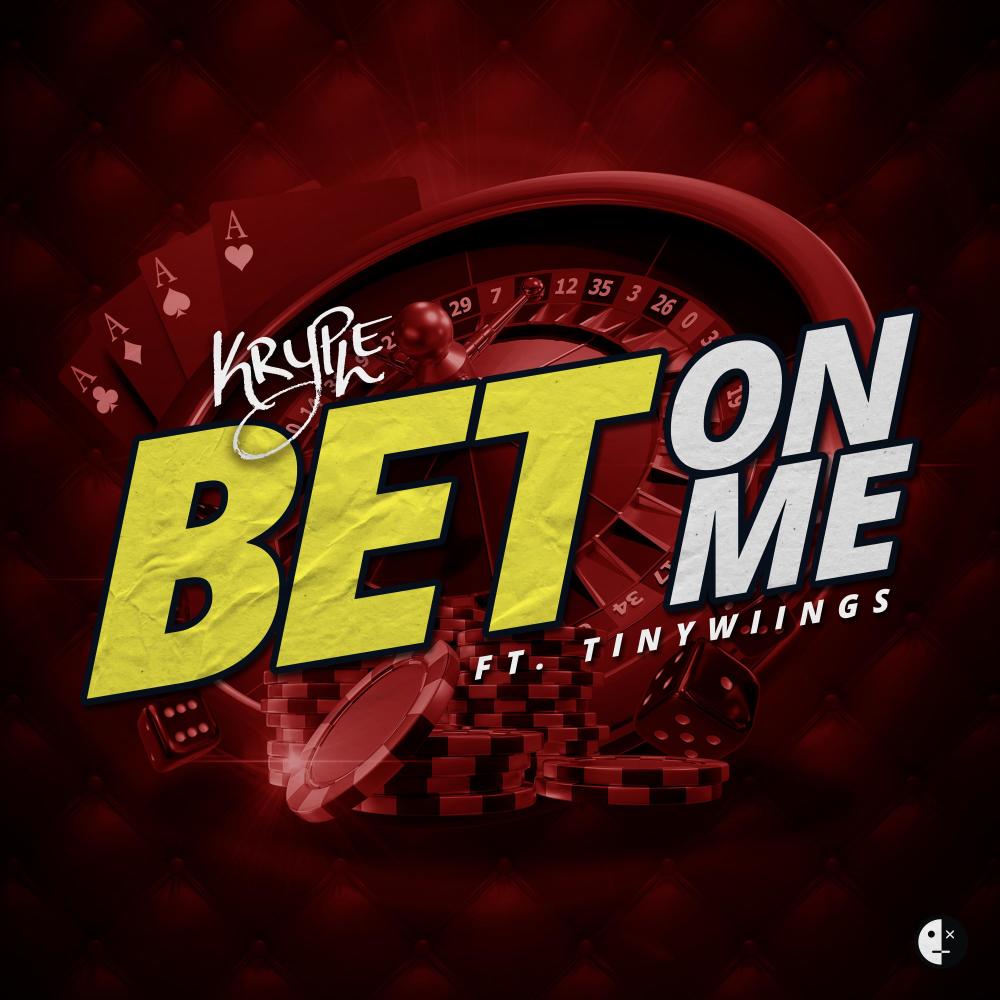 Bet On Me (feat. Tinywiings) (Explicit)