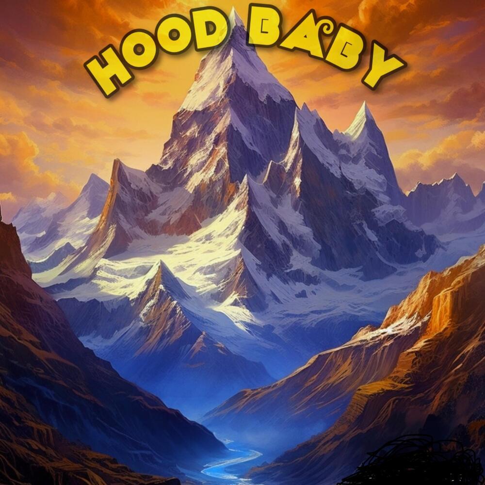 Hood Baby (Intro) (Explicit)