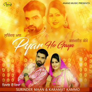 Dengarkan Pyar Ho Giya lagu dari Surinder Maan dengan lirik