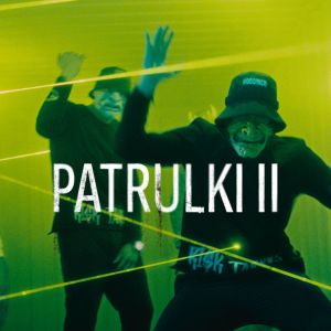 Listen to PATRULKI II song with lyrics from SST