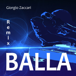 Album Balla (Remix) from Giorgio Zaccari