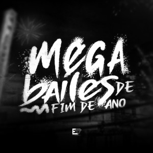 Listen to Mega Bailes de Fim de Ano (Explicit) song with lyrics from DJ DANILINHO BEAT