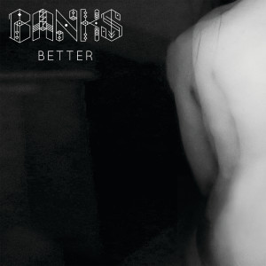 Banks的專輯Better