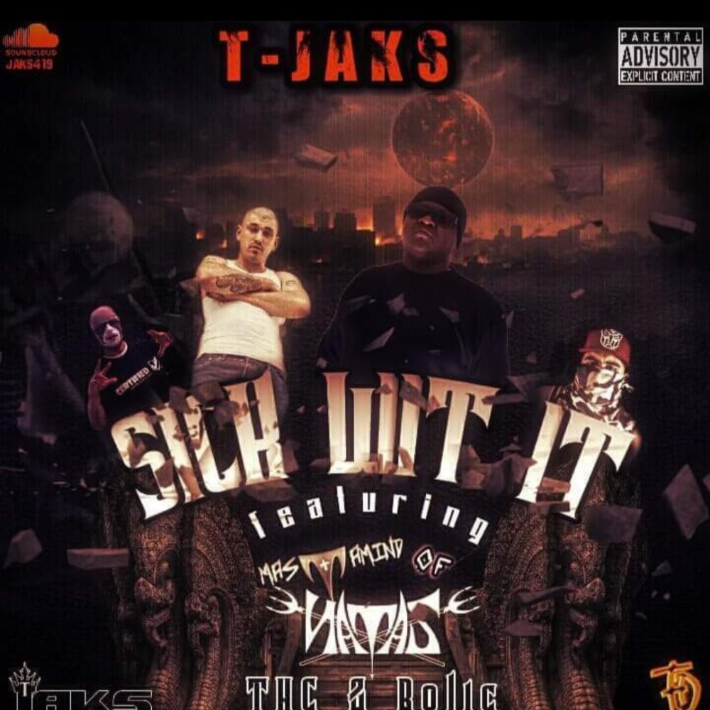 Sick wit it(feat. Mastamind, Thc & Bolic) (Explicit)