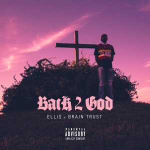 Album Back 2 God (Explicit) from ELLI$