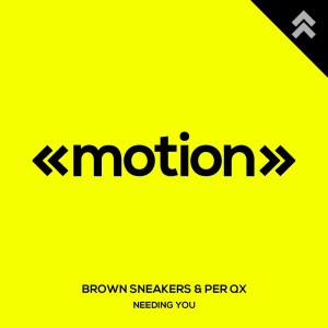 Album Needing You from Brown Sneakers
