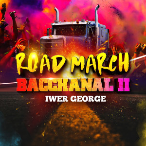 Iwer George的专辑Road March Bacchanal 2