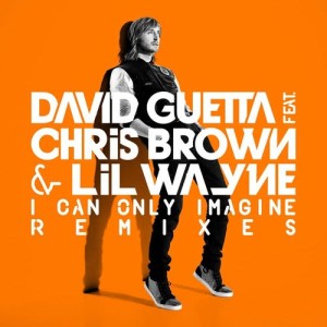 收聽David Guetta的I Can Only Imagine (feat. Chris Brown & Lil Wayne) (R3HAB Remix)歌詞歌曲