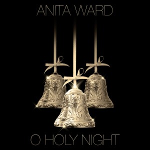 ดาวน์โหลดและฟังเพลง O Holy Night - Single พร้อมเนื้อเพลงจาก Anita Ward