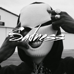 Album Sadness (Explicit) oleh Urban Beats
