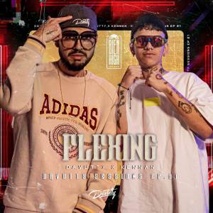 收聽Davutty的Flexing: Davutty Sessions, Ep. 21 (Explicit)歌詞歌曲