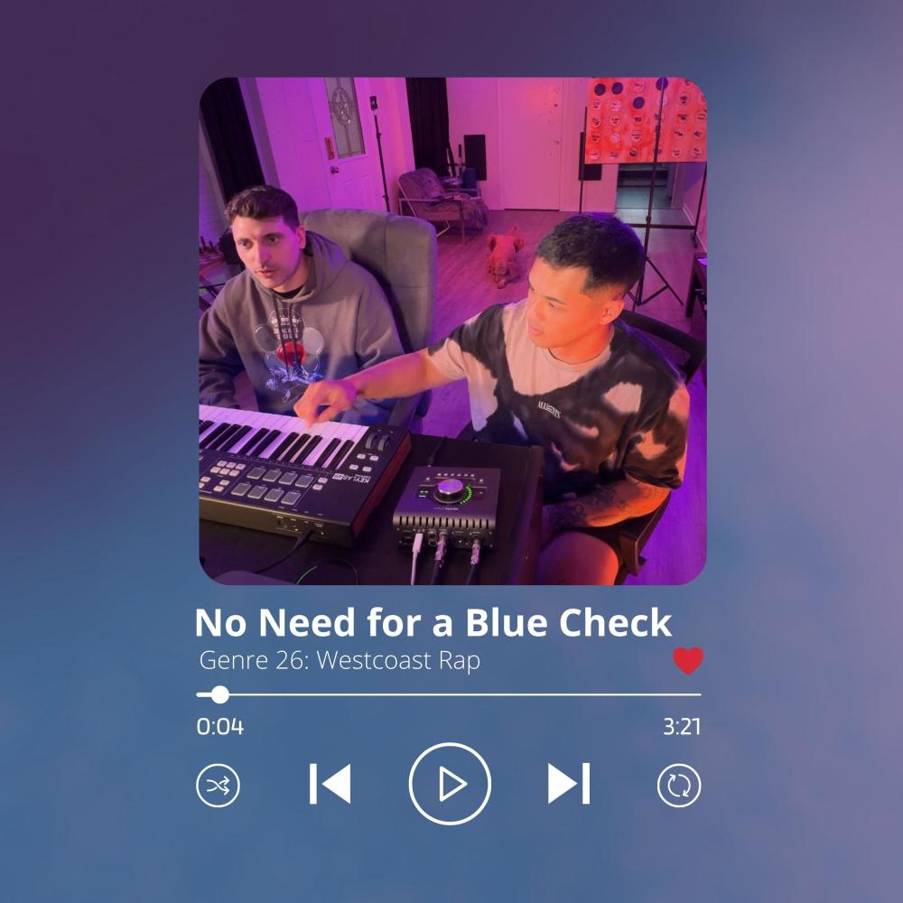 No Need for a Blue Check (feat. No-uh) (Explicit)