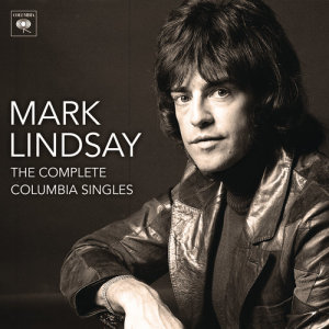 Mark Lindsay的專輯The Complete Columbia Singles