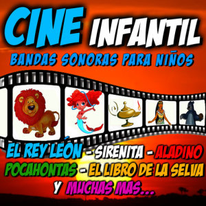 Album Cine Infantil, Bandas Sonoras para Niños from Cuadro Sonoro Children's Films Studio