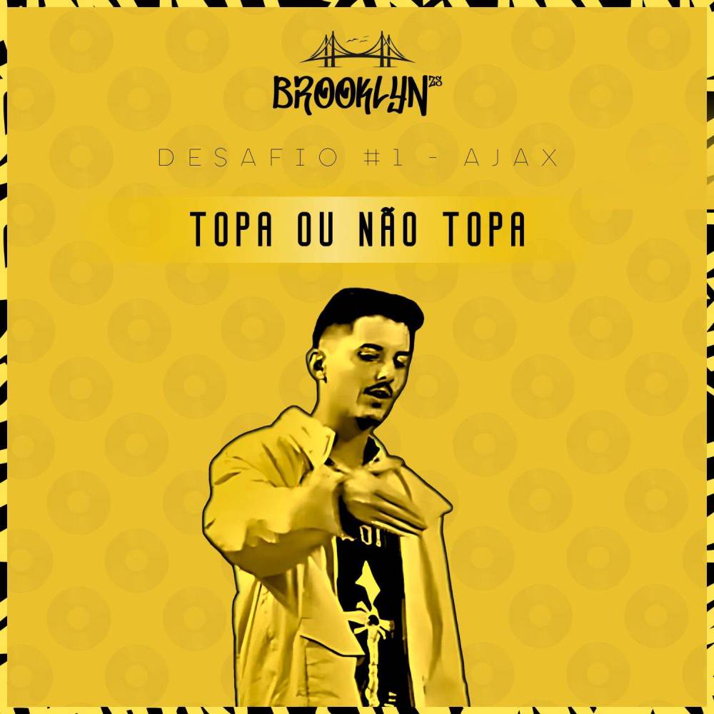 Topa ou Não Topa (Explicit)