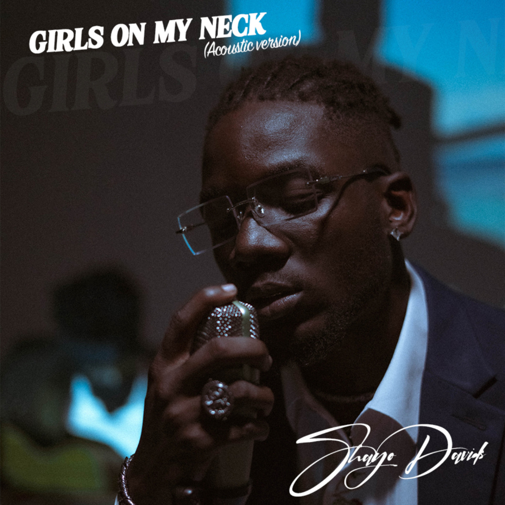 Girls On My Neck (Acoustic Version|Explicit)