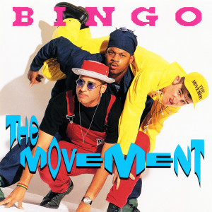 Dengarkan lagu Bingo (Album Version) nyanyian The Movement dengan lirik