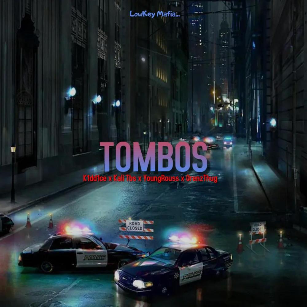 TOMBOS (feat. Tsb Kali, Orenzthug & Young Rouss)