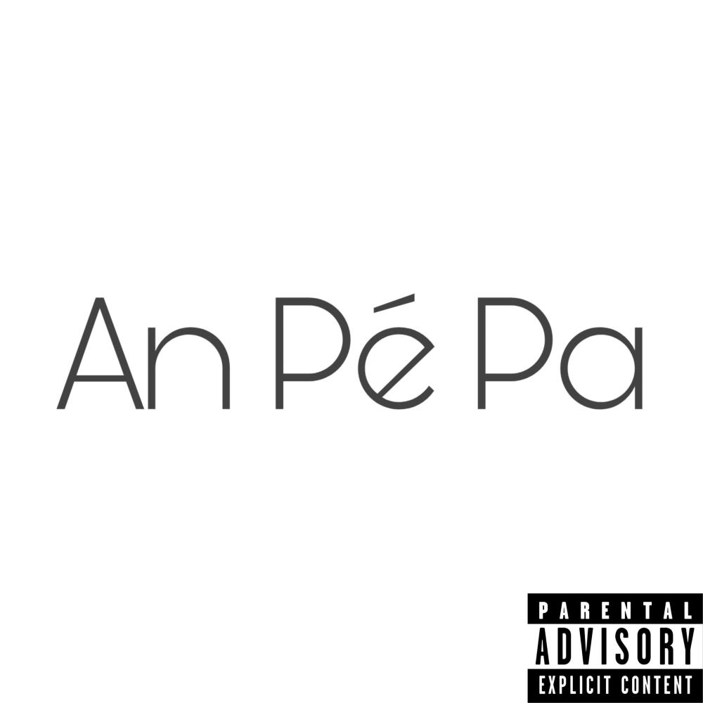 An Pé Pa (feat. Lwazo, Shaba, Kiddyskur & Raydli) (Explicit)