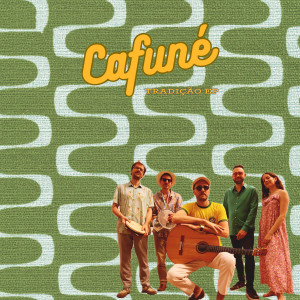 Cafuné的專輯Tradição