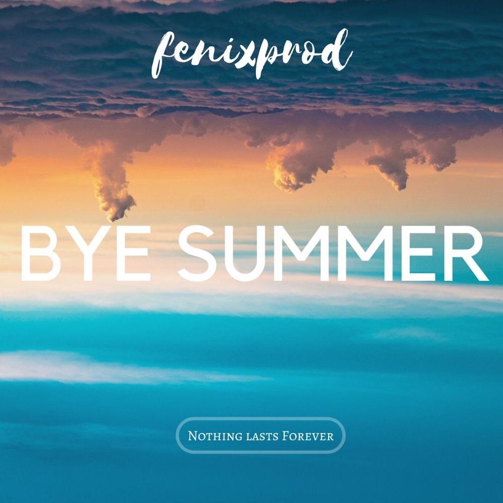 Bye Summer