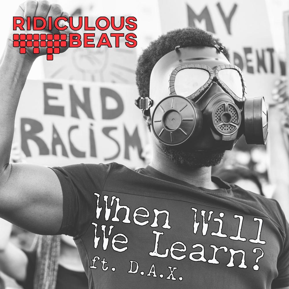 When Will We Learn? (feat. Sherm) (Explicit)