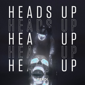 Ferdi的專輯Heads Up