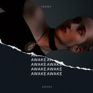 ดาวน์โหลดและฟังเพลง Awake พร้อมเนื้อเพลงจาก Cecily