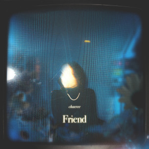 收聽채리 (chaeree)的friend歌詞歌曲