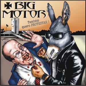 Big Motor的專輯Também Quero Protestar (Explicit)