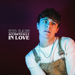 Listen to Accidentally in Love song with lyrics from KiD RAiN
