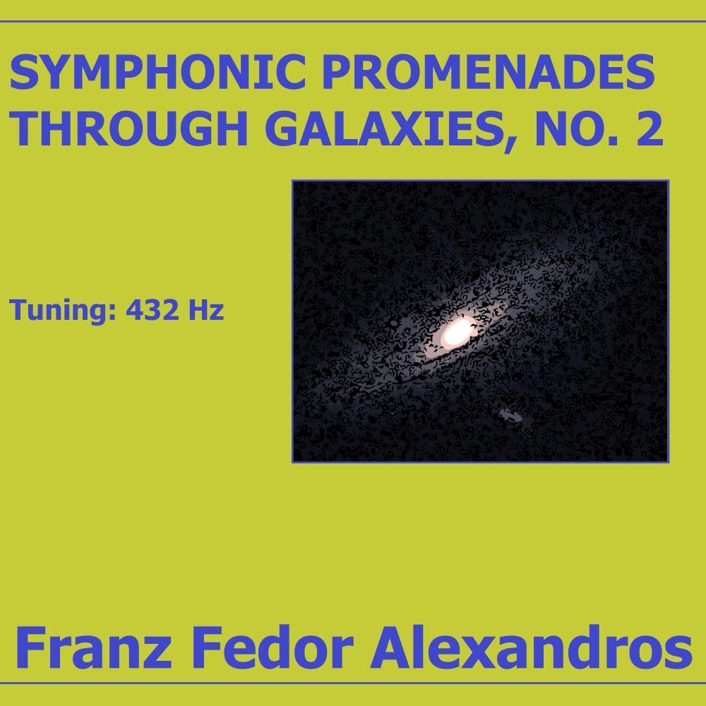 Symphonic Promenades through Galaxies, No. 2
