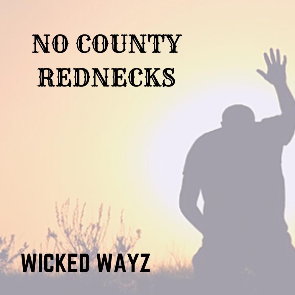 Wicked Ways (Explicit)