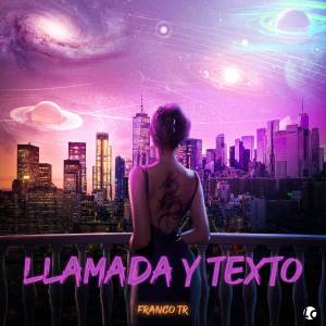 อัลบัม LLAMADA Y TEXTO ศิลปิน Franco