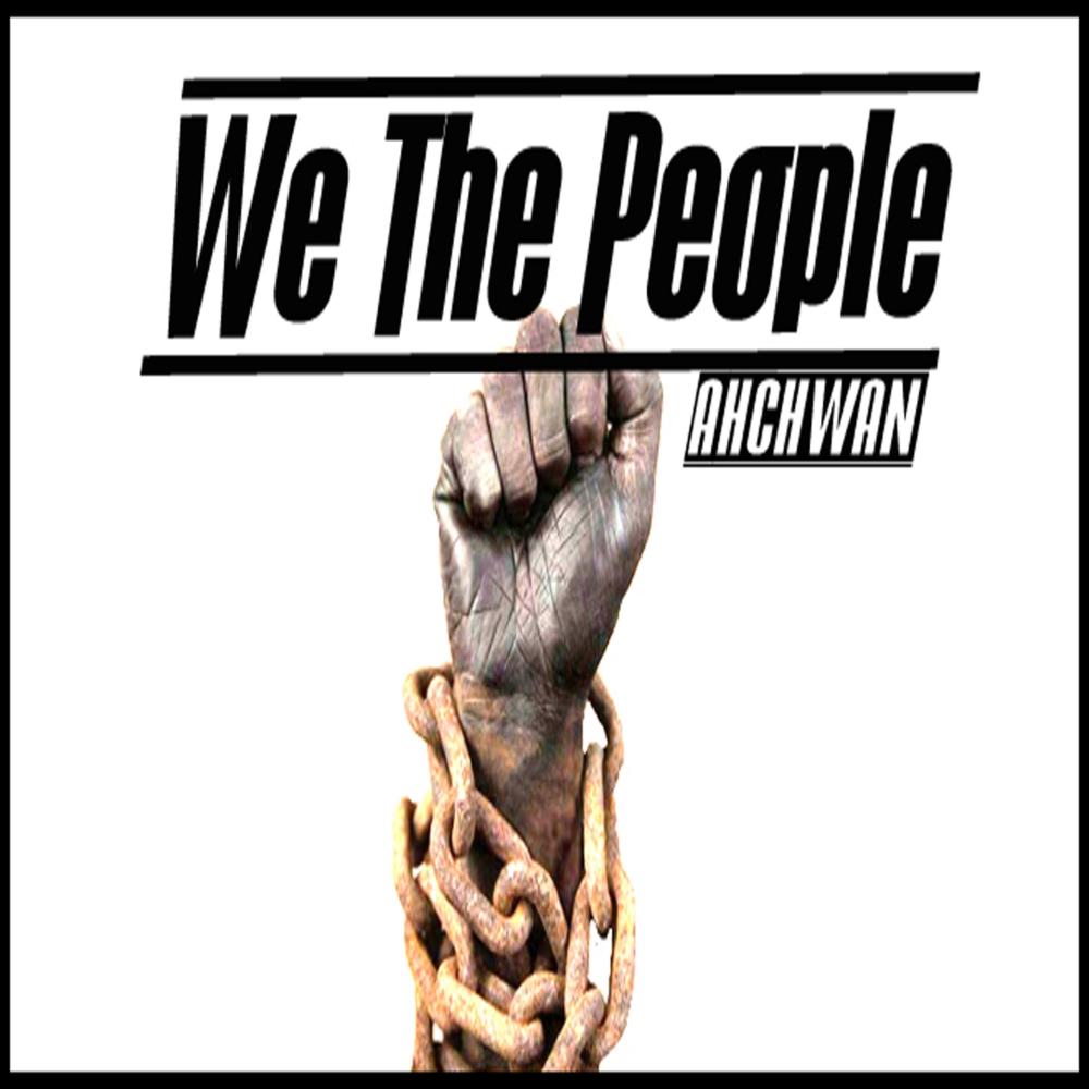 We The People (Explicit)