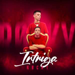 收聽Rocky的Intriga歌詞歌曲