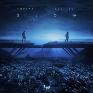 ดาวน์โหลดและฟังเพลง GLOW (Acoustic) พร้อมเนื้อเพลงจาก CORSAK
