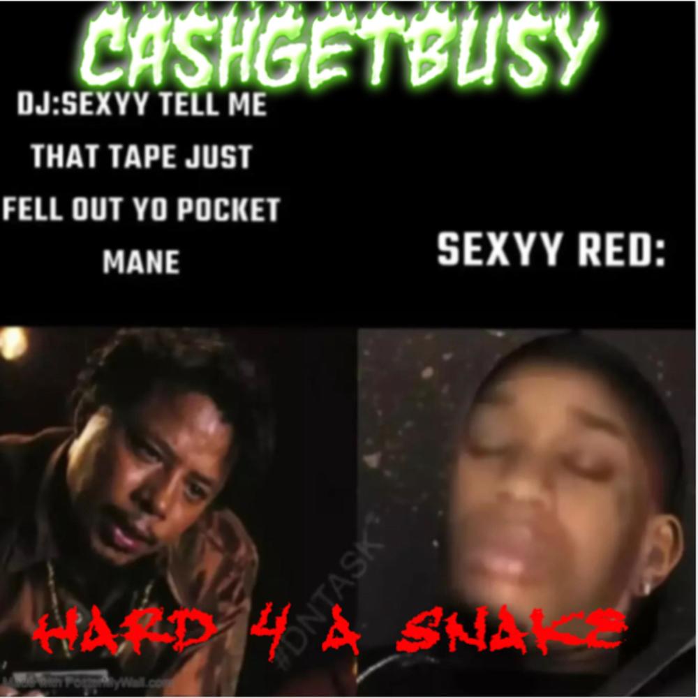 HARD 4 A SNAKE (Explicit)