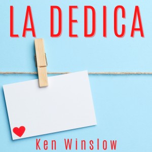 Album La Dedica from Ken Winslow