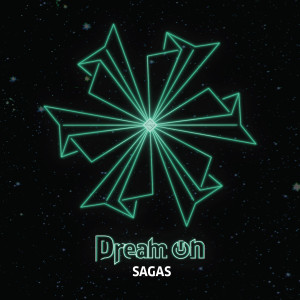 SAGAS的专辑Dream On