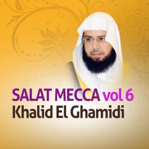 收听Khalid El Ghamidi的Recitation 6歌词歌曲
