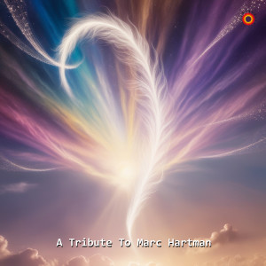 Album A Tribute To Marc Hartman from Marc Hartman