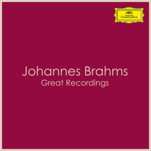 Various Artists的專輯Johannes Brahms - Great Recordings