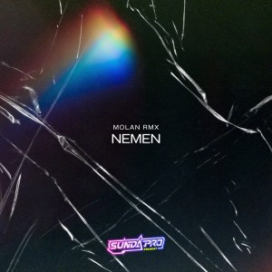 Listen to Nemen (Remix) song with lyrics from MOLAN RMX