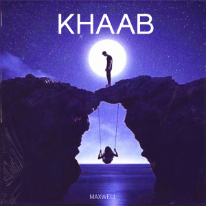 Album Khaab (Slowed and Reverb) from Maxwell