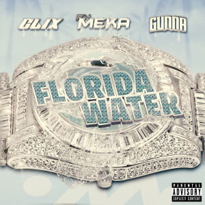 Gunna的專輯Florida Water (Explicit)