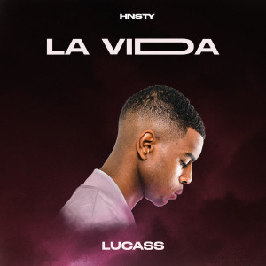 收聽Lucass的La vida (Explicit)歌詞歌曲