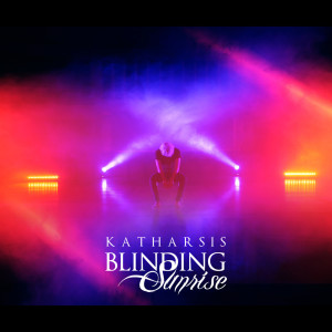 ดาวน์โหลดและฟังเพลง Katharsis พร้อมเนื้อเพลงจาก Blinding Sunrise