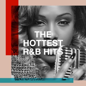Ultimate 2000's Hits的专辑The Hottest R&B Hits